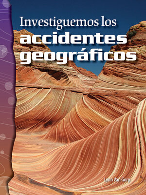 cover image of Investiguemos los accidentes geográficos